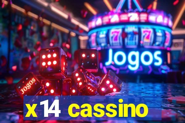 x14 cassino