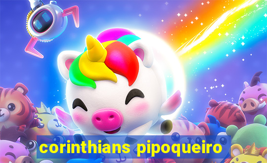 corinthians pipoqueiro