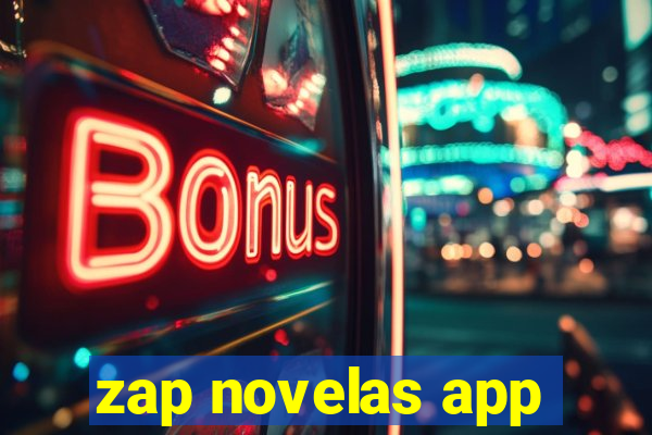 zap novelas app