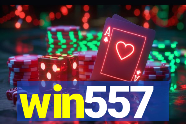 win557