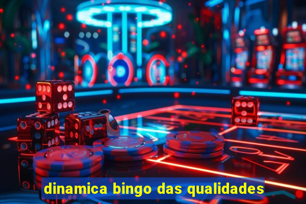 dinamica bingo das qualidades