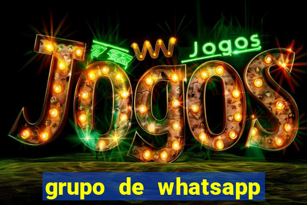 grupo de whatsapp de adulto