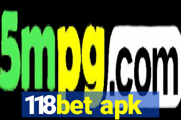 118bet apk