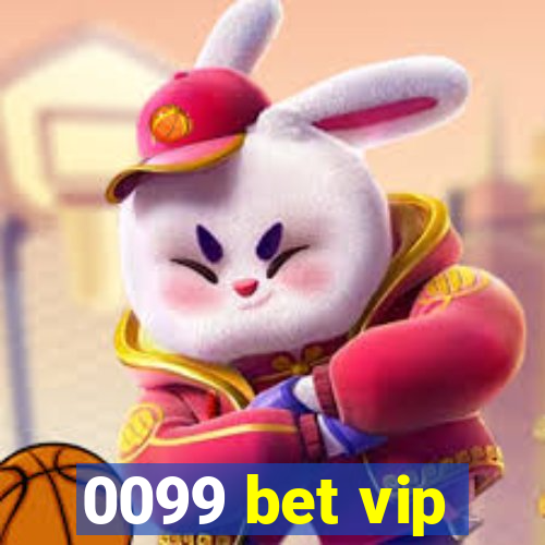 0099 bet vip