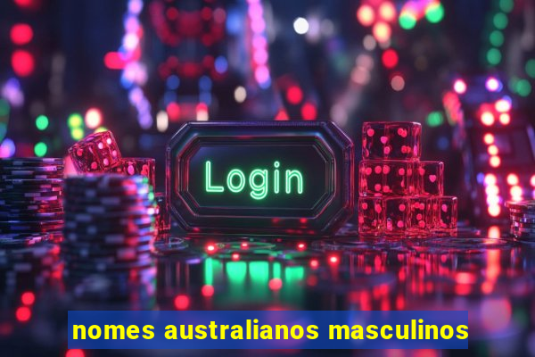 nomes australianos masculinos