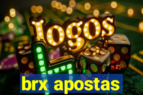 brx apostas