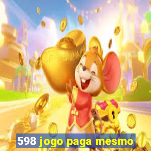 598 jogo paga mesmo