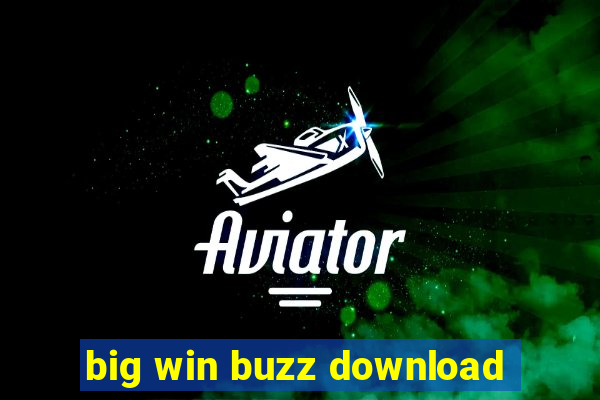 big win buzz download