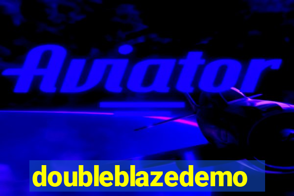 doubleblazedemo