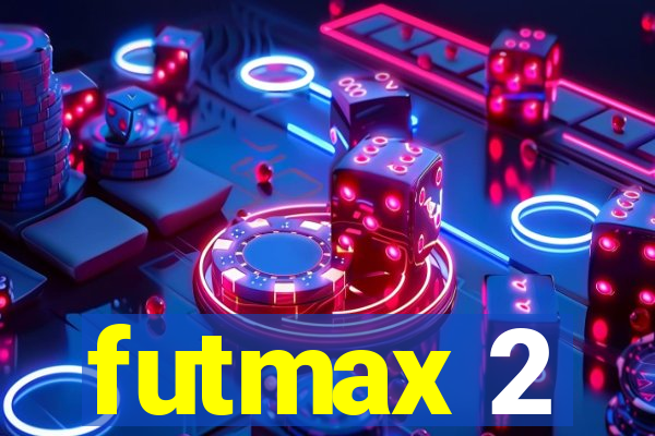 futmax 2