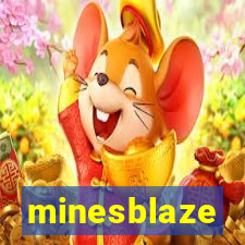 minesblaze