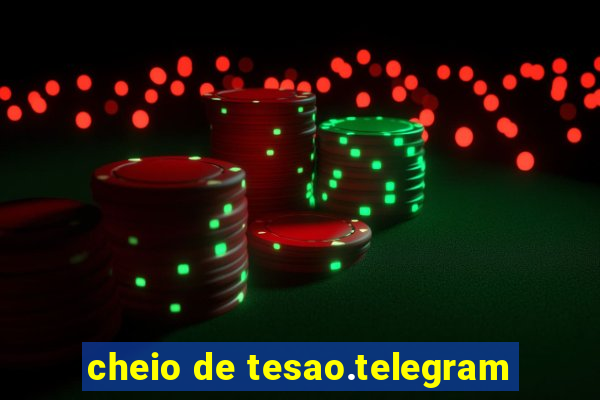 cheio de tesao.telegram