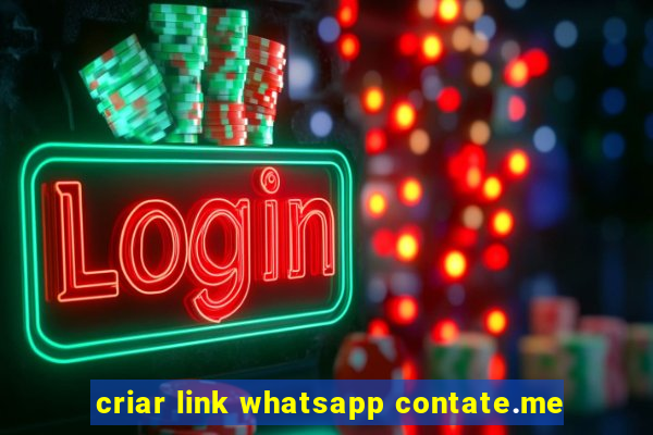 criar link whatsapp contate.me