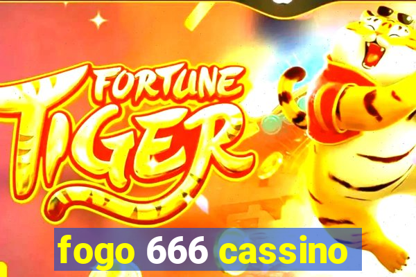 fogo 666 cassino