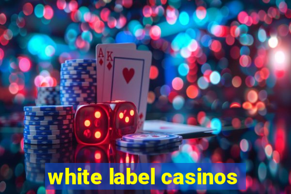 white label casinos