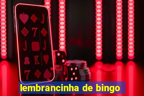 lembrancinha de bingo