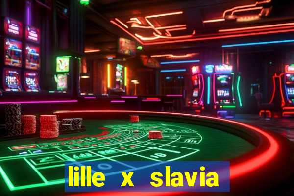 lille x slavia praga palpite