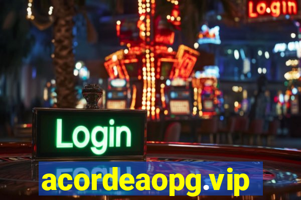 acordeaopg.vip