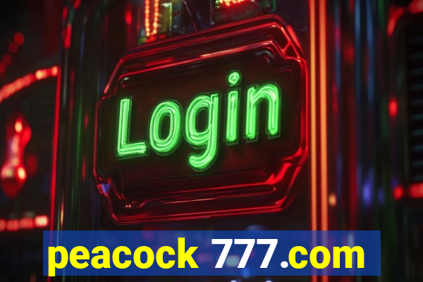 peacock 777.com