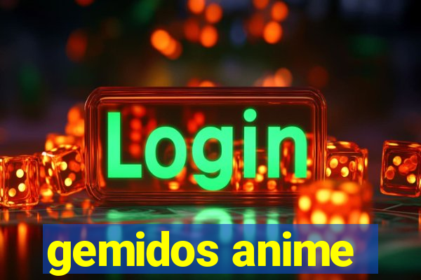 gemidos anime