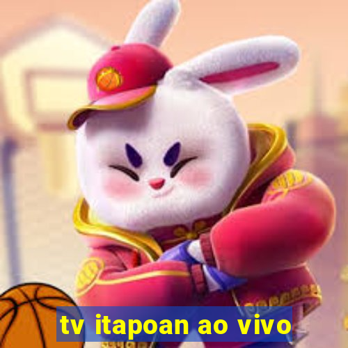 tv itapoan ao vivo