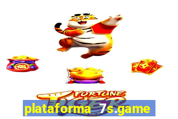 plataforma 7s.game paga mesmo