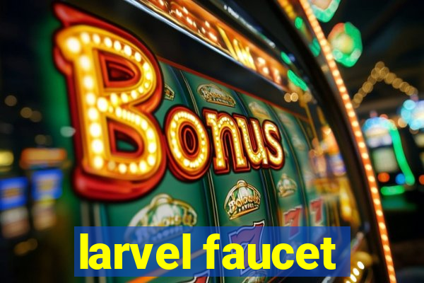 larvel faucet