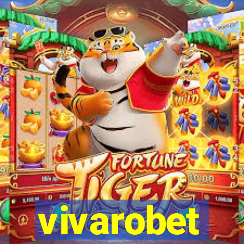 vivarobet