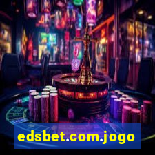 edsbet.com.jogos.app