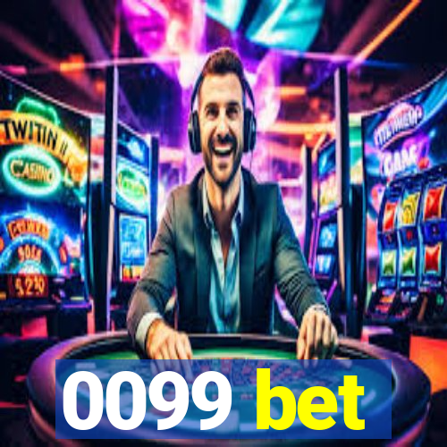 0099 bet