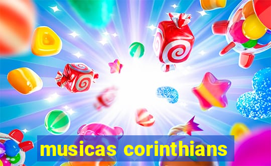 musicas corinthians