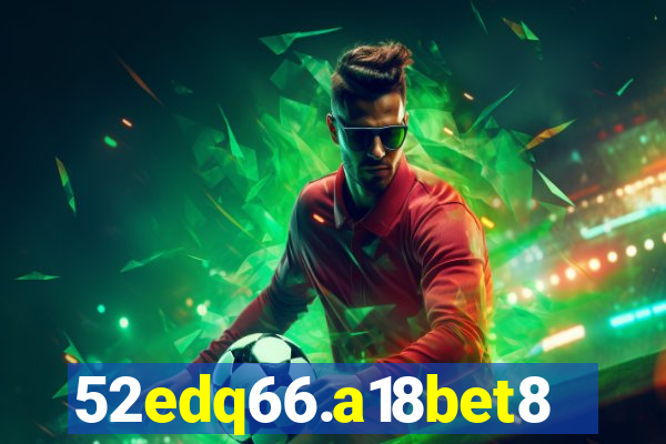 52edq66.a18bet8.com