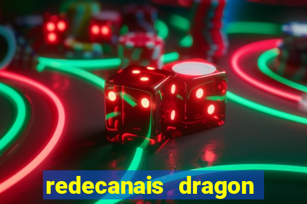 redecanais dragon ball super