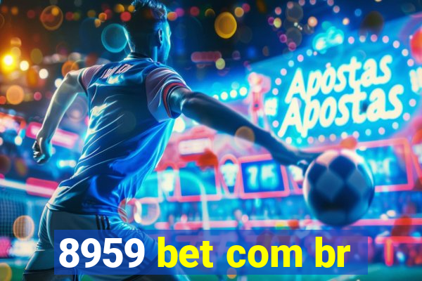 8959 bet com br