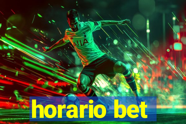 horario bet