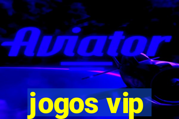 jogos vip