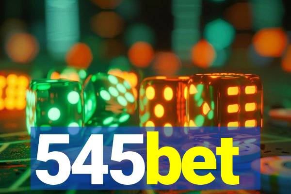 545bet