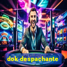 dok despachante