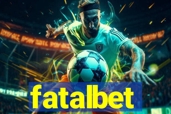 fatalbet