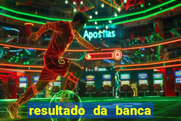 resultado da banca caminho da sorte hoje