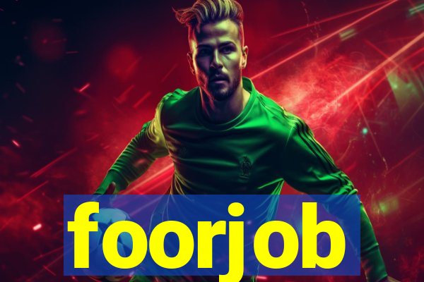 foorjob