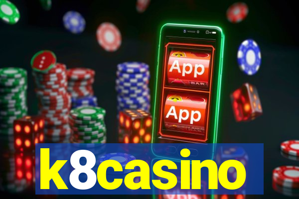 k8casino