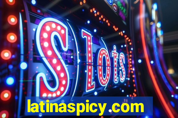 latinaspicy.com