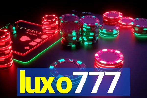 luxo777