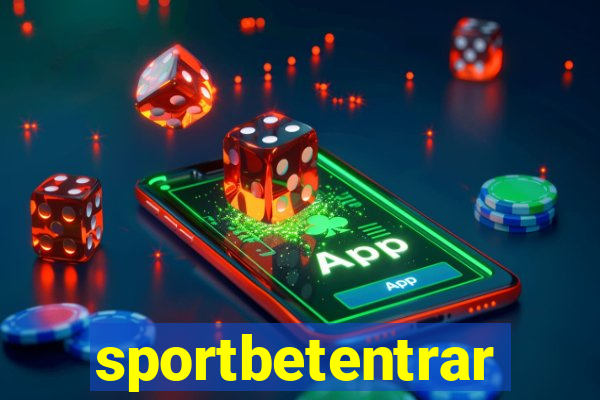 sportbetentrar