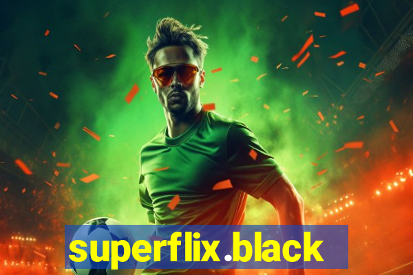 superflix.black