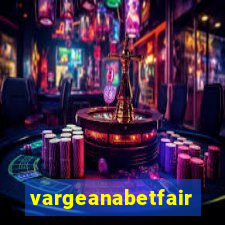 vargeanabetfair