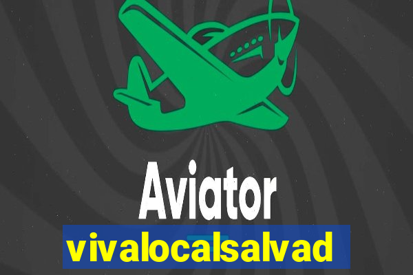 vivalocalsalvador