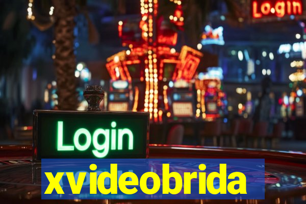 xvideobrida