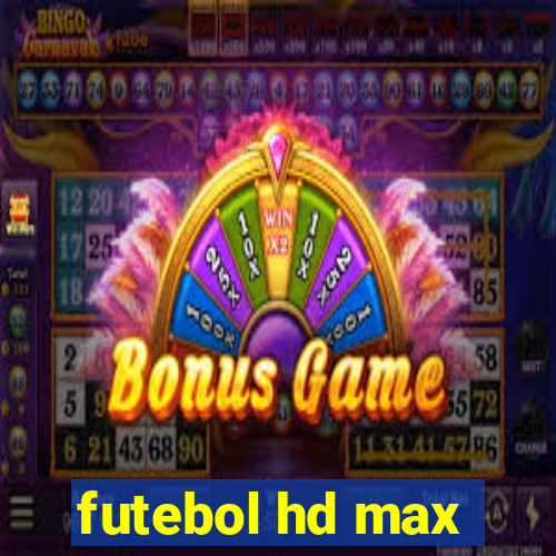 futebol hd max